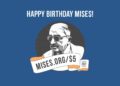Double Your Gift on Mises’s Birthday!