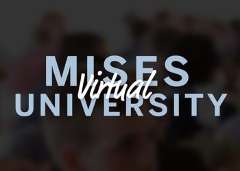 Virtual Mises University 2022