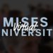 Virtual Mises University 2022