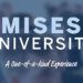 Mises University 2023
