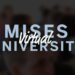 Virtual Mises University 2023
