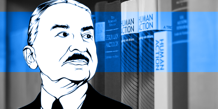 Why You Should Read Human Action—Very Carefully