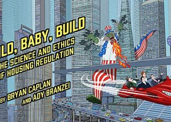 Bastiat’s Buildings: Why I Wrote a Graphic Novel about Housing Regulation