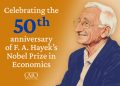 50th Anniversary of Hayek’s Nobel